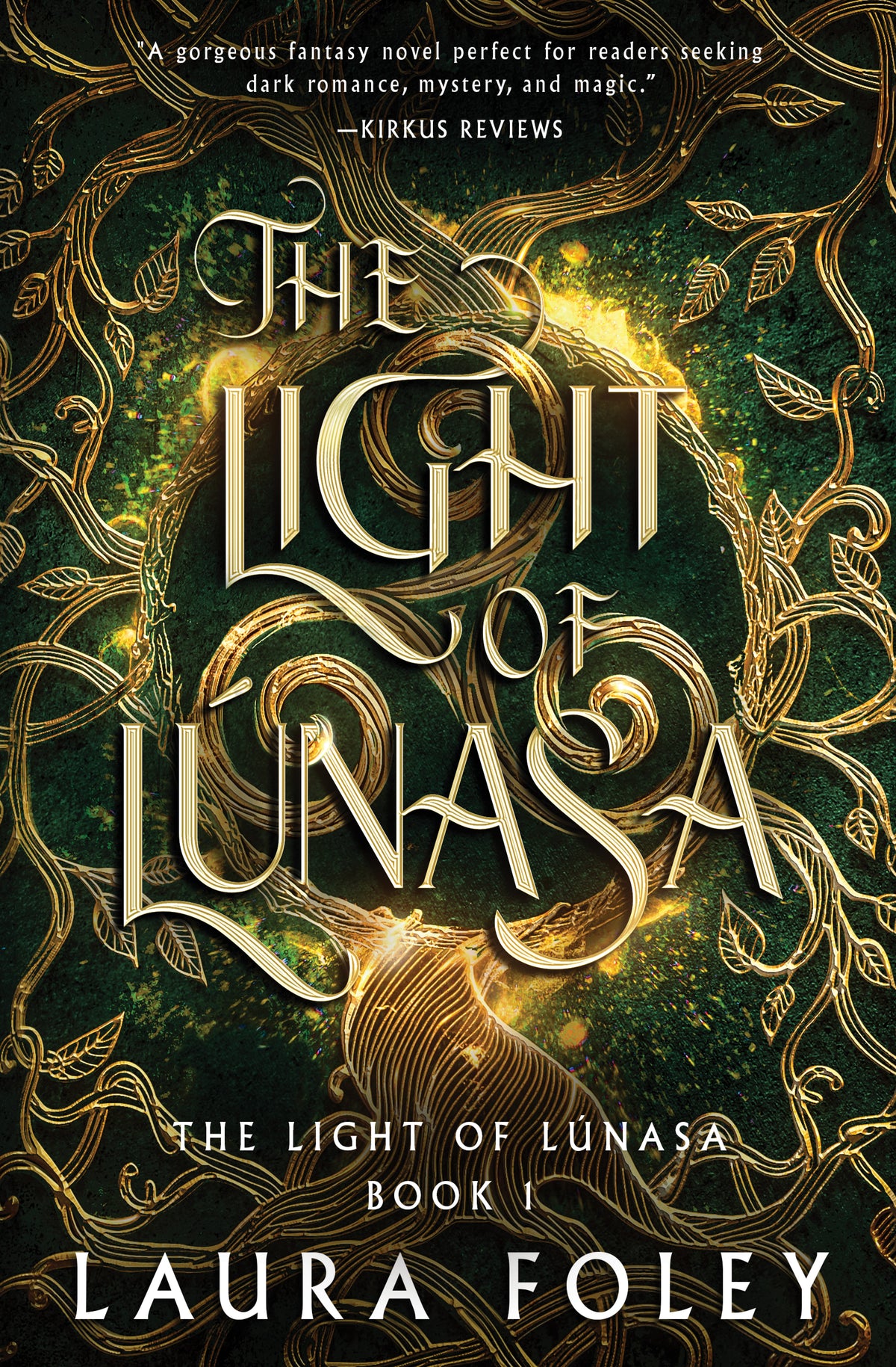The Light of Lúnasa by Laura Foley