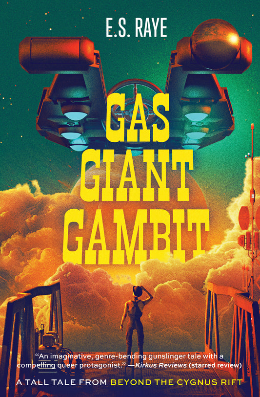 Gas Giant Gambit by E.S. Raye